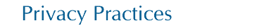Privacy Practices